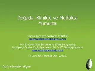 do ada klinikte ve mutfakta yumurta