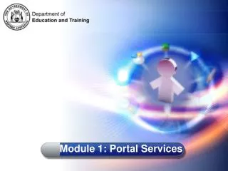 Module 1: Portal Services
