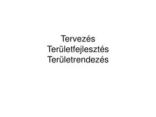 tervez s ter letfejleszt s ter letrendez s