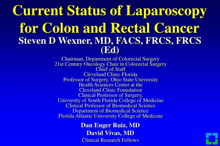 current status of laparoscopy for colon and rectal cancer