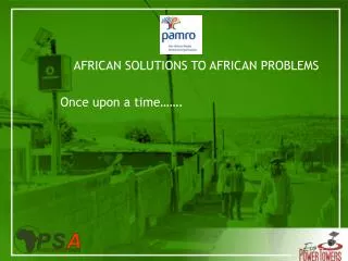 AFRICAN SOLUTIONS TO AFRICAN PROBLEMS
