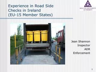Experience in Road Side Checks in Ireland (EU-15 Member States)
