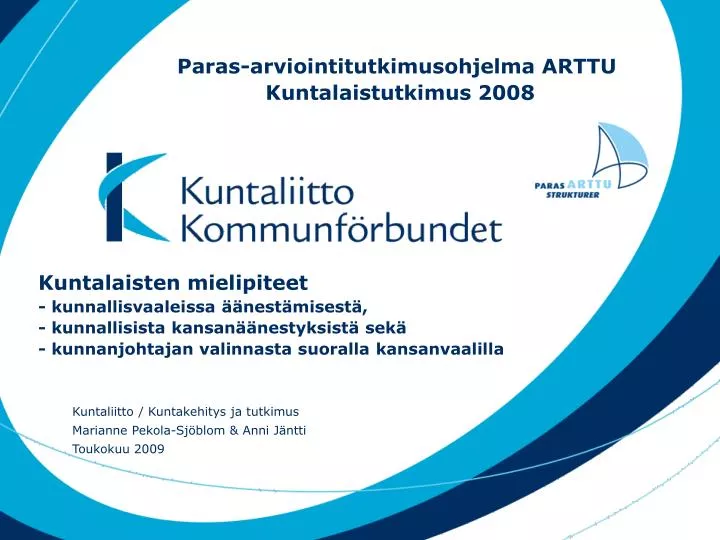 kuntaliitto kuntakehitys ja tutkimus marianne pekola sj blom anni j ntti toukokuu 2009
