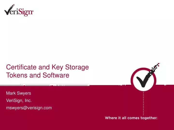certificate and key storage tokens and software