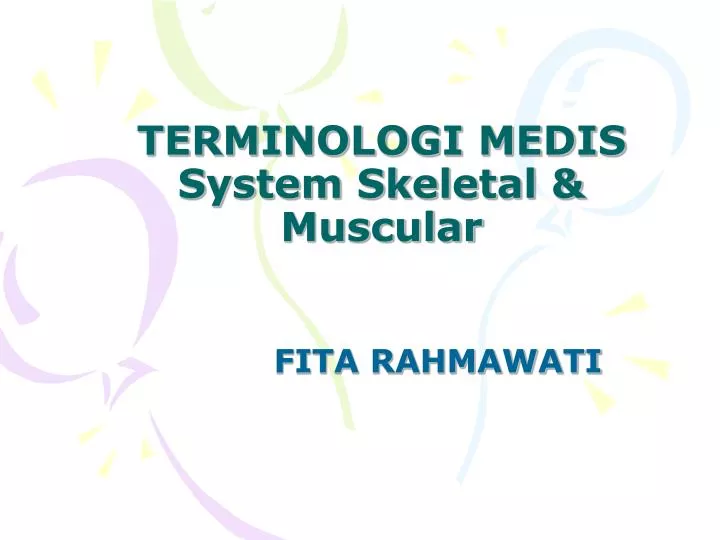 terminologi medis system skeletal muscular