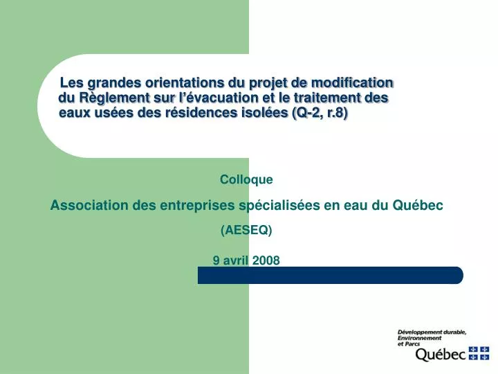 colloque association des entreprises sp cialis es en eau du qu bec aeseq 9 avril 2008