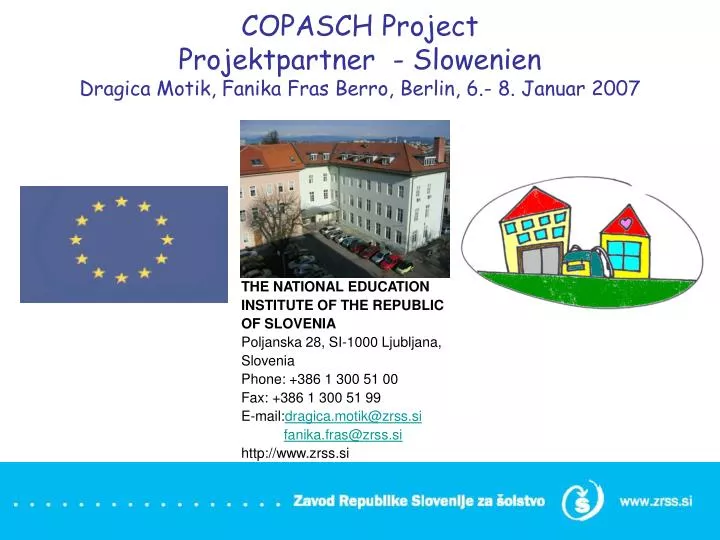 copasch project projektpartner slowenien dragica motik fanika fras berro berlin 6 8 januar 2007