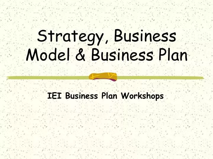 strategy business model business plan