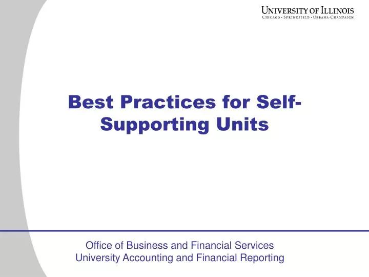 best practices for self supporting units