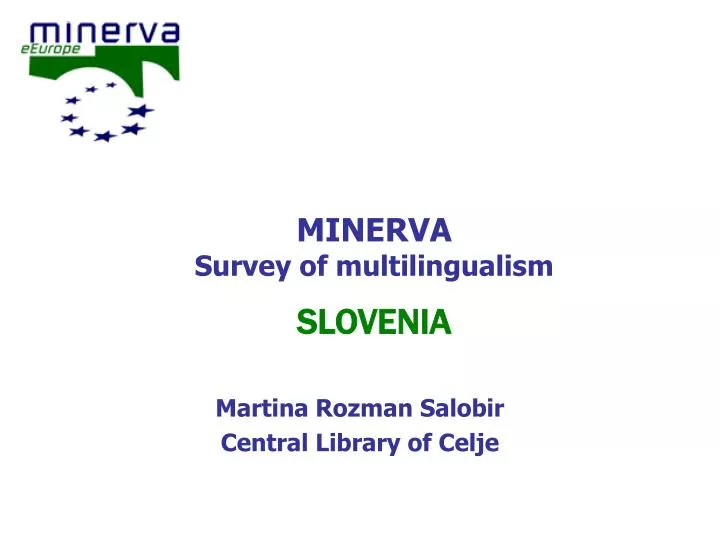 minerva survey of multilingualism slovenia