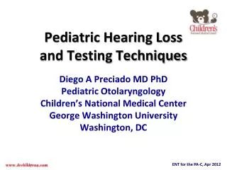 Pediatric Hearing Loss and Testing Techniques