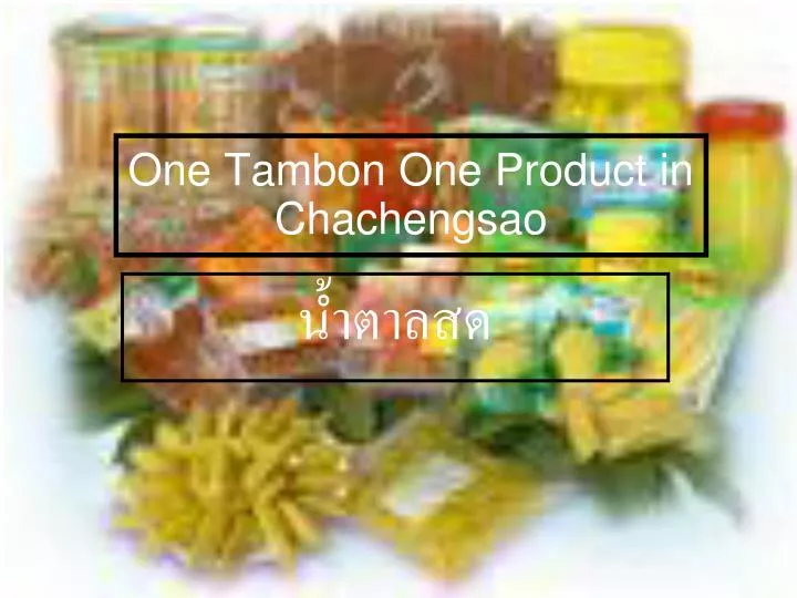 one tambon one product in chachengsao
