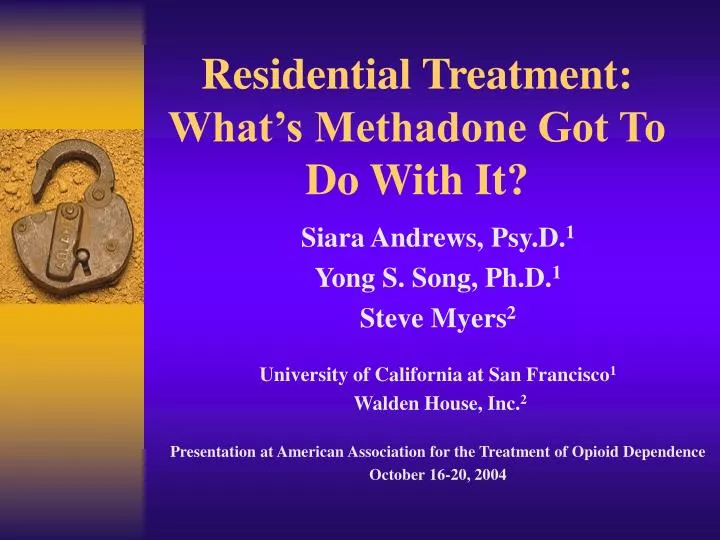 residential treatment what s methadone got to do with it