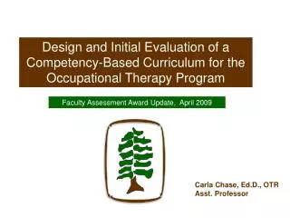 Design and Initial Evaluation of a Competency-Based Curriculum for the