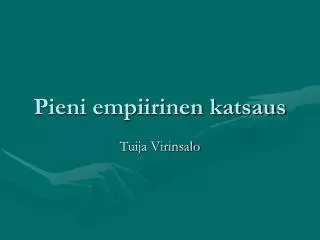 pieni empiirinen katsaus
