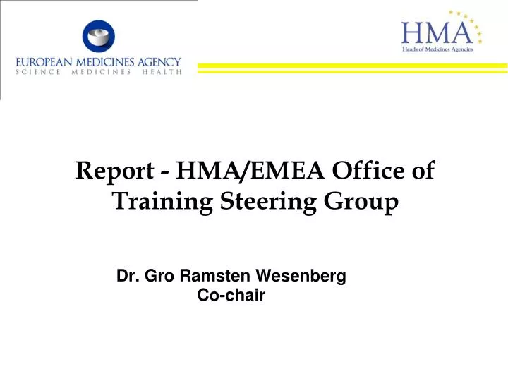 report hma emea office of training steering group