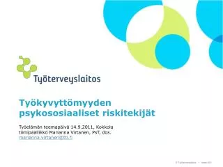 ty kyvytt myyden psykososiaaliset riskitekij t