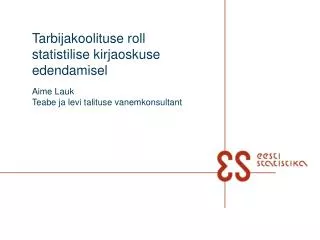 tarbijakoolituse roll statistilise kirjaoskuse edendamisel