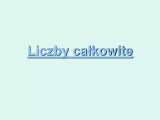 liczby ca kowite