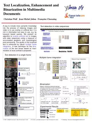 Text Localization, Enhancement and Binarization in Multimedia Documents