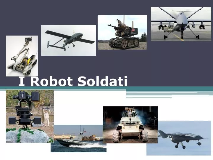 i robot soldati