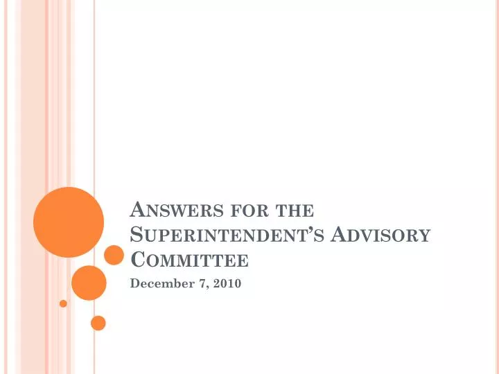 answers for the superintendent s advisory committee