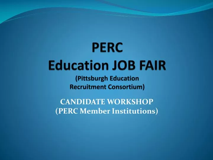 perc education job fair pittsburgh education recruitment consortium