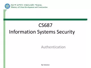 CS687 Information Systems Security