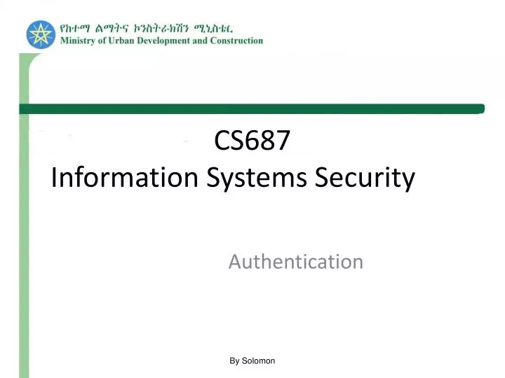cs687 information systems security