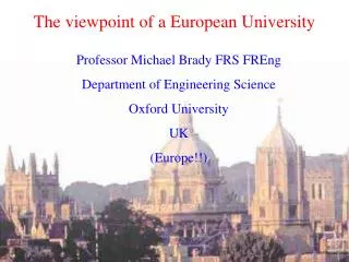 The viewpoint of a European University
