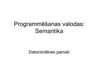 programm anas valodas semantika
