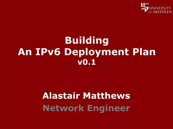 building an ipv6 deployment plan v0 1
