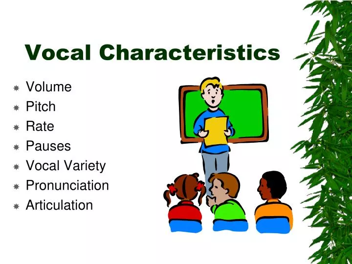 vocal characteristics