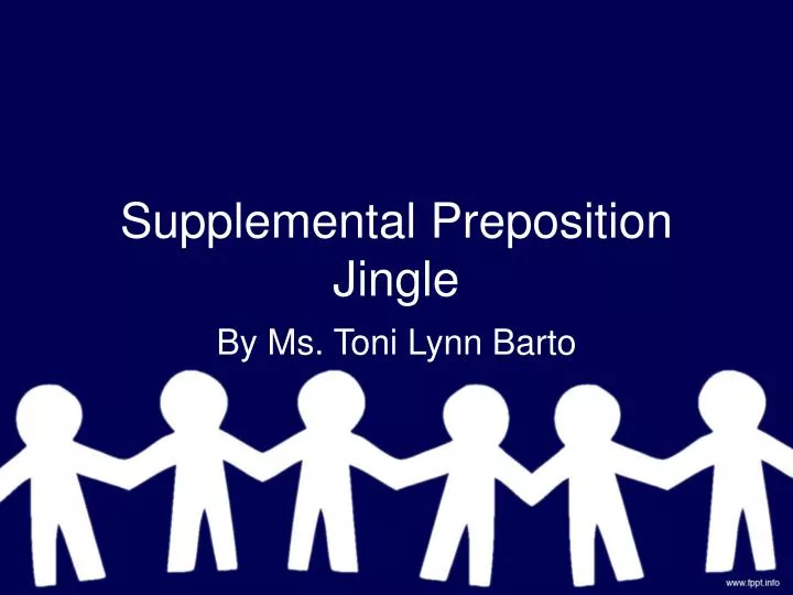supplemental preposition jingle