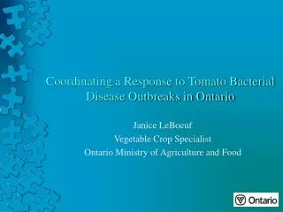 Coordinating a Response to Tomato Bacterial Disease Outbreaks in Ontario