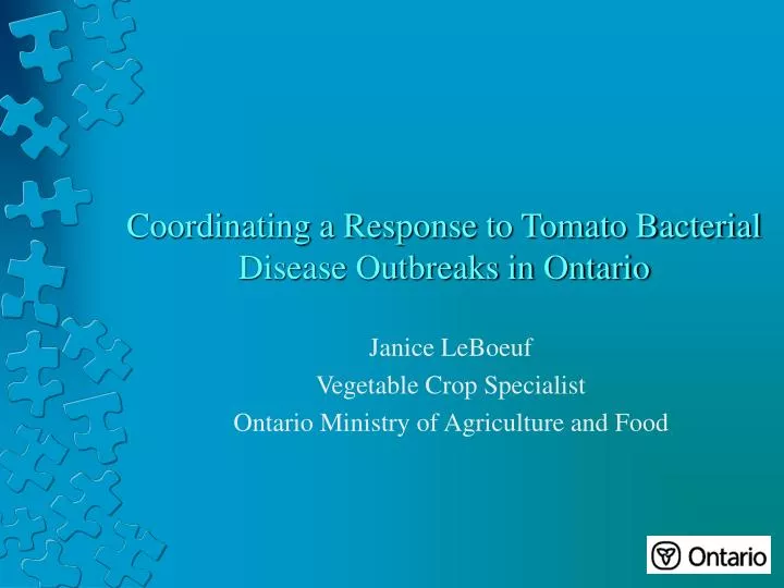 coordinating a response to tomato bacterial disease outbreaks in ontario