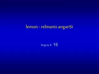 lemon relmanis angarisi