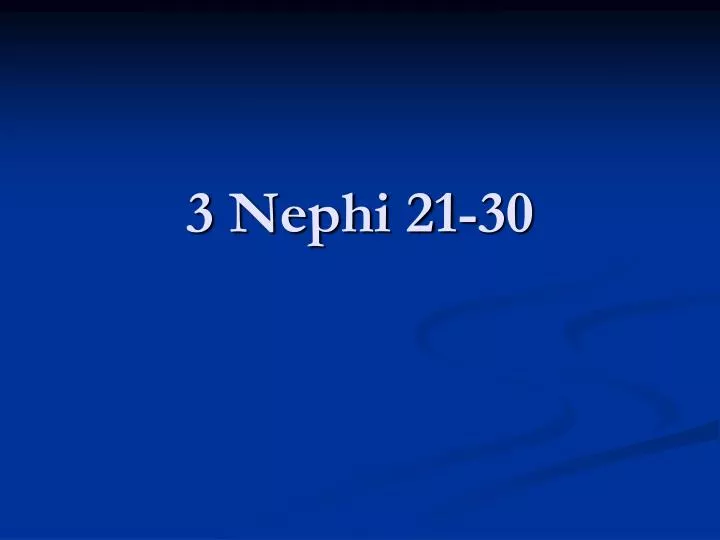 3 nephi 21 30