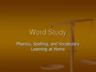 Word Study