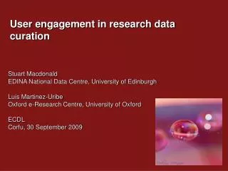 User engagement in research data curation