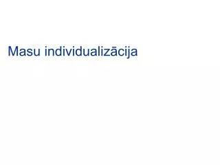 masu individualiz cija