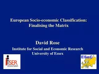 European Socio-economic Classification: Finalising the Matrix
