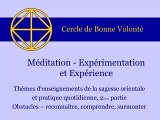m ditation exp rimentation et exp rience