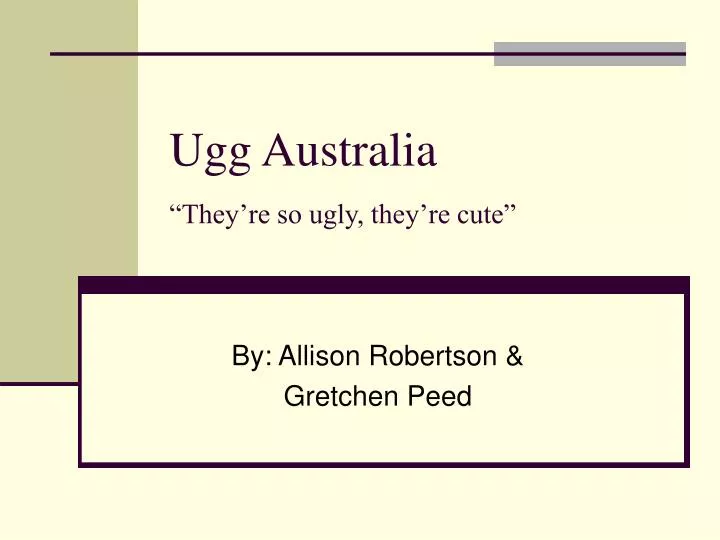ugg australia they re so ugly they re cute