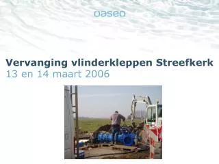 vervanging vlinderkleppen streefkerk