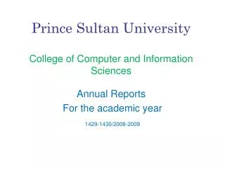Prince Sultan University College of Computer and Information Sciences