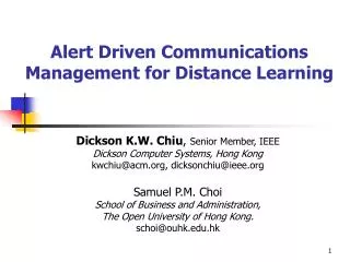 Alert Driven Communications Management for Distance Learning