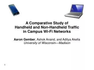 A Comparative Study of Handheld and Non-Handheld Traffic in Campus Wi-Fi Networks