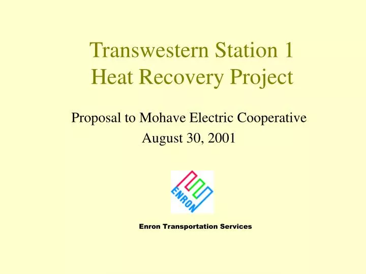 transwestern station 1 heat recovery project