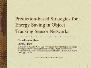 prediction based strategies for energy saving in object tracking sensor networks